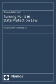 Turning Point in Data Protection Law (eBook, PDF)