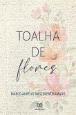 Toalha de flores (eBook, ePUB)
