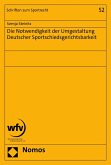 Die Notwendigkeit der Umgestaltung Deutscher Sportschiedsgerichtsbarkeit (eBook, PDF)