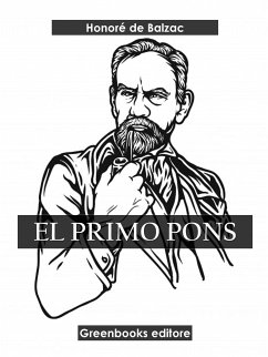 El primo Pons (eBook, ePUB) - de Balzac, Honoré