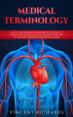 Medical Terminology (eBook, ePUB) - Richards, Vincent