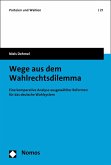 Wege aus dem Wahlrechtsdilemma (eBook, PDF)