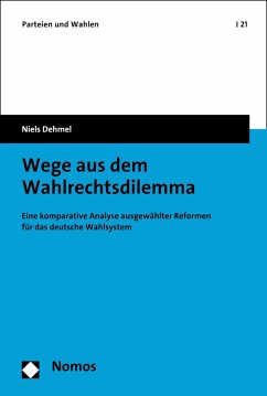 Wege aus dem Wahlrechtsdilemma (eBook, PDF) - Dehmel, Niels