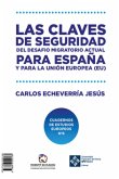 Las claves de seguridad del desafío migratorio actual para España y para la Unión Europea (eBook, ePUB)
