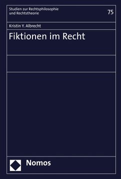 Fiktionen im Recht (eBook, PDF) - Albrecht, Kristin Y.