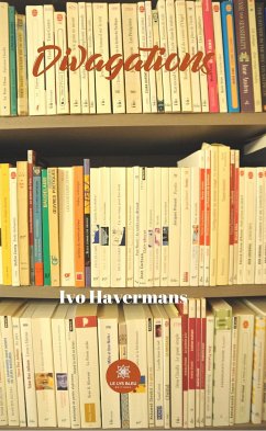 Divagations (eBook, ePUB) - Havermans, Ivo