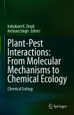 Plant-Pest Interactions: From Molecular Mechanisms to Chemical Ecology (eBook, PDF)