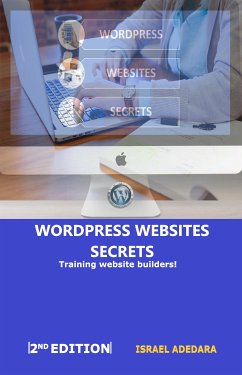 Wordpress Websites Secrets (eBook, ePUB) - Adedara, Israel