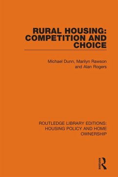 Rural Housing: Competition and Choice (eBook, PDF) - Dunn, Michael; Rawson, Marilyn; Rogers, Alan