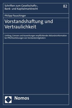 Vorstandshaftung und Vertraulichkeit (eBook, PDF) - Pauschinger, Philipp