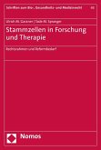 Stammzellen in Forschung und Therapie (eBook, PDF)