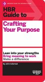 HBR Guide to Crafting Your Purpose (eBook, ePUB)