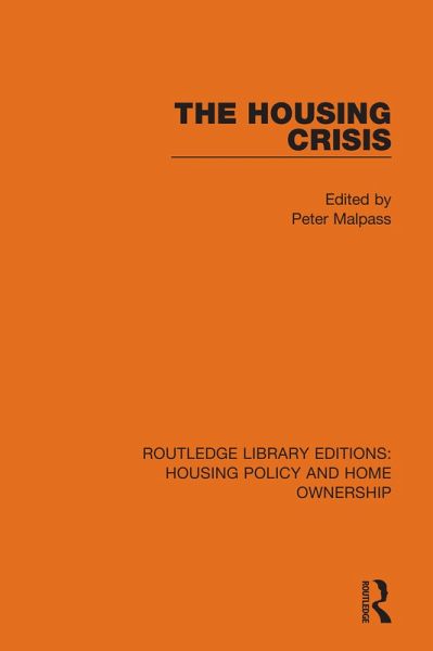 The Housing Crisis (eBook, PDF) The Housing Crisis (eBook, PDF)