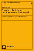 Grundrechtsbindung der Bundeswehr im Ausland (eBook, PDF)