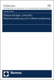 Widerrufsfolgen zwischen Rechtszuweisung und Vollharmonisierung (eBook, PDF)