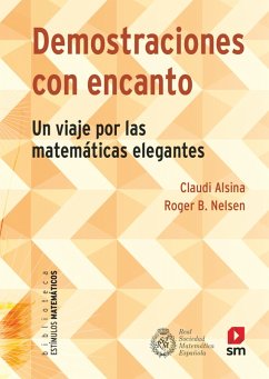 Demostraciones con encanto (eBook-ePub) (eBook, ePUB) - Alsina i Català, Claudi; Nelsen, Roger B.