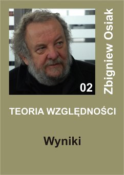 Teoria Względności - Wyniki (eBook, ePUB) - Osiak, Zbigniew