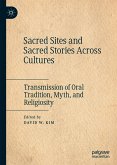 Sacred Sites and Sacred Stories Across Cultures (eBook, PDF)