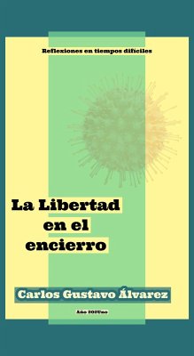 Cover La Libertad en el encierro (eBook, ePUB)
