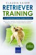 Retriever Training - Hundetraining für... - Bild 1
