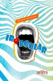 Irregular (eBook, ePUB)
