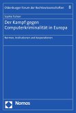Der Kampf gegen Computerkriminalität in Europa (eBook, PDF)