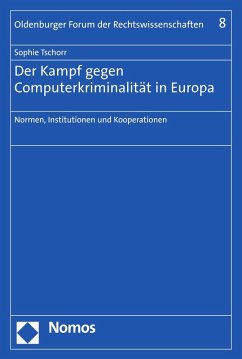 Der Kampf gegen Computerkriminalität in Europa (eBook, PDF) - Tschorr, Sophie
