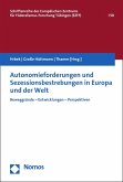 Autonomieforderungen und Sezessionsbestrebungen in Europa und der Welt (eBook, PDF)