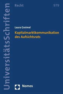 Kapitalmarktkommunikation des Aufsichtsrats (eBook, PDF) - Greimel, Laura