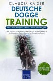 Deutsche Dogge Training - Hundetraining für Deine Deutsche Dogge (eBook, ePUB)