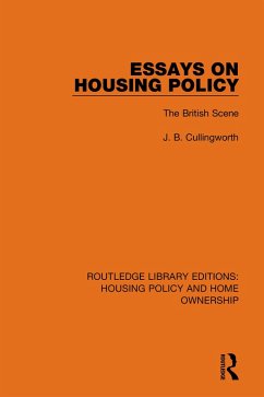 Essays on Housing Policy (eBook, ePUB) - Cullingworth, J. B.