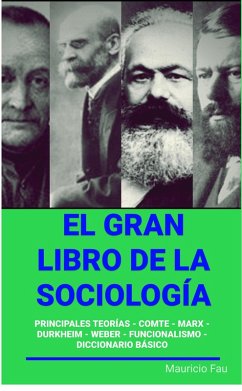 El Gran Libro de la Sociología (EL GRAN LIBRO DE...) (eBook, ePUB) - Fau, Mauricio Enrique