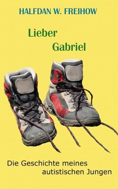 Lieber Gabriel (eBook, ePUB) - Freihow, Halfdan W.