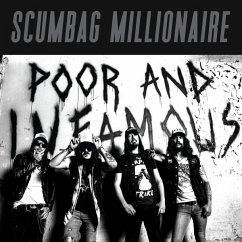 Poor And Infamous - Scumbag Millionaire