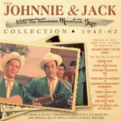 Johnnie & Jack Collection 1945-62 - Johnnie & Jack