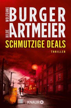 Schmutzige Deals (eBook, ePUB) - Burger, Wolfgang; Artmeier, Hilde