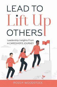 Cover Lead to Lift Up Others (eBook, ePUB)
