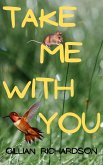 Take Me With You (eBook, ePUB)