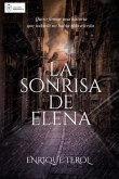 La sonrisa de Elena (eBook, ePUB)