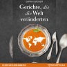 Gerichte, die die Welt veränderten... - Bild 1