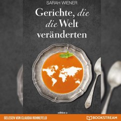 Gerichte, die die Welt veränderten (MP3-Download) - Wiener, Sarah