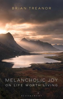 Melancholic Joy (eBook, ePUB) - Treanor, Brian
