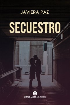 Secuestro (eBook, ePUB) - Paz, Javiera