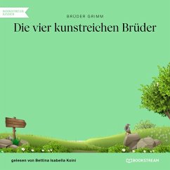 Die vier kunstreichen Brüder (MP3-Download) - Grimm, Brüder