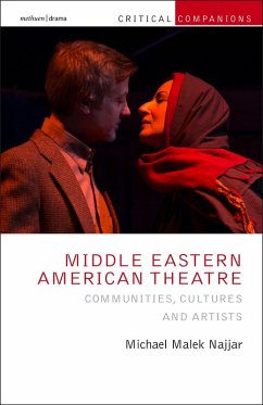 Middle Eastern American Theatre (eBook, ePUB) - Najjar, Michael Malek