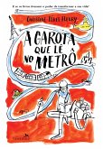 A garota que lê no metrô (eBook, ePUB)