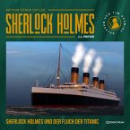 Sherlock Holmes und der Fluch der Titanic (MP3-Download)