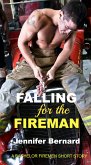 Falling for the Fireman (eBook, ePUB)