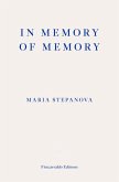 In Memory of Memory (eBook, ePUB)