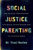 Social Justice Parenting (eBook, ePUB)